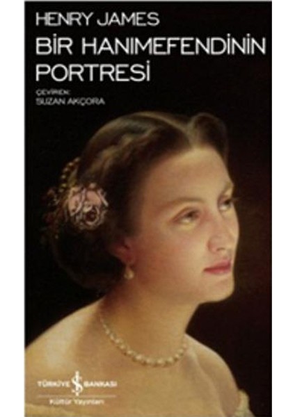 Bir Hanımefendinin Portresi - Modern Klasikler Dizisi