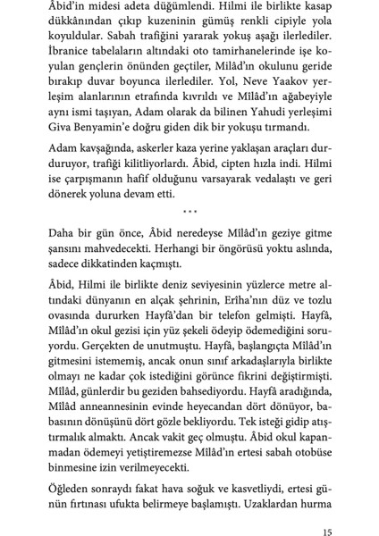 Abid Selame'nin Hayatından Bir Gün