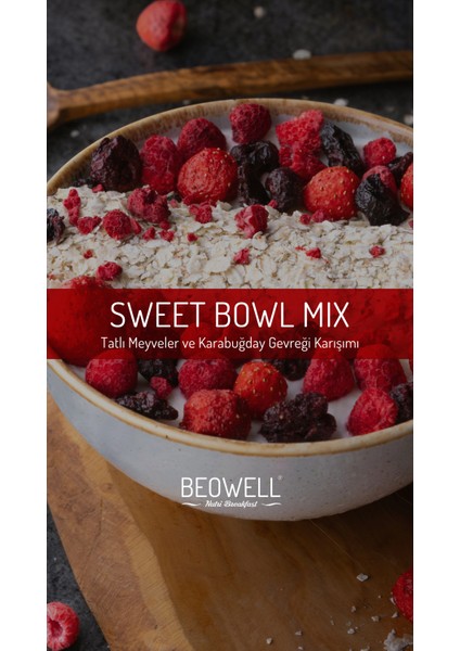 Nutri Breakfast – Sweet Bowl Mix - Freeze Dried Dondurularak Kurutulmuş Kahvaltılık Gevrek Karışımı modelleri