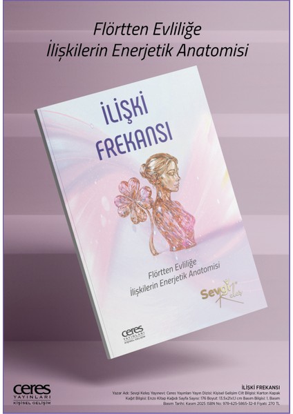 Ilişki Frekansı Sevgi Keleş Flörtten Evliliğe Ilişkilerin Enerjetik Anatomisi modelleri