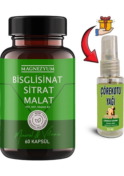 Magnezyum Bisglisinat Magnezyum Sitrat Magnezyum Malat & Vitamin B2 B3 B6 ve Mineral Kapsülleri 60LI + Çörek Otu Masaj Yağı