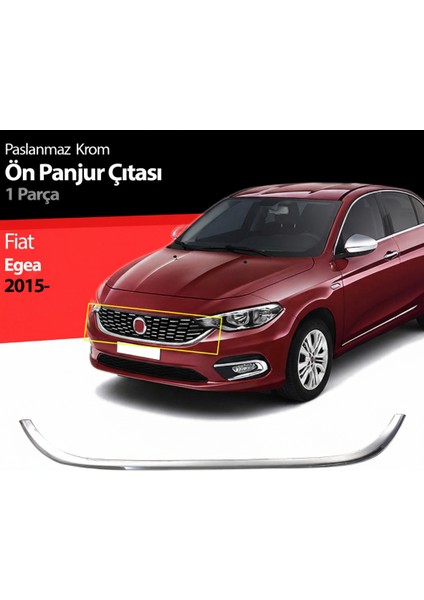 Egea 2015 Sonrası Krom Paslanmaz Çelik Ön Panjur U Parça