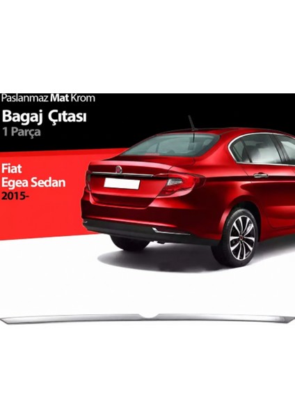 Egea 2015 Sonrası Krom Paslanmaz Çelik Bagaj Çıtası (Sedan)