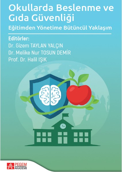 Okullarda Beslenme ve Gıda Güvenliği