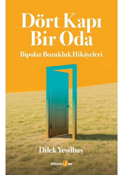 Dört Kapı Bir Oda - Dilek Yeşilbaş