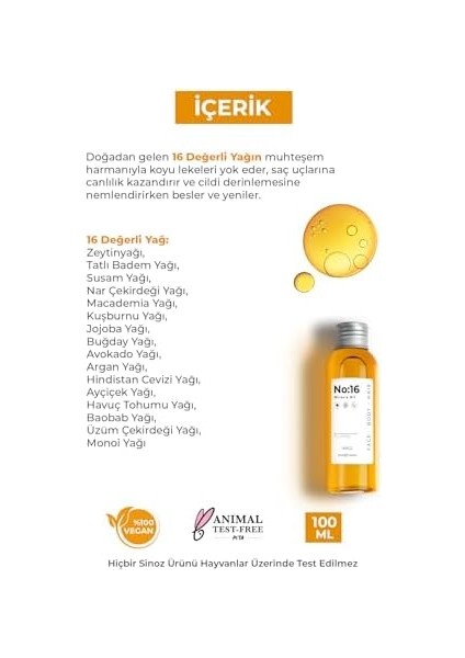 Sinoz No:16 Nemlendirici Besleyici Yenileyici Işıltı Verici Mucizevi Onarıcı Bakım Yağı 100 ml fiyatları