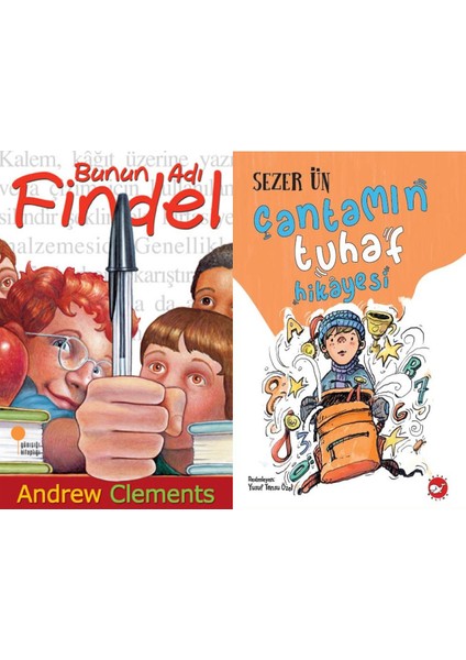 Bunun Adı Findel (Andrew Clements) ve Çantamın Tuhaf Hikayesi (Sezer Ün)