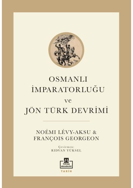 Osmanlı Imparatorluğu ve Jön Türk Devrimi