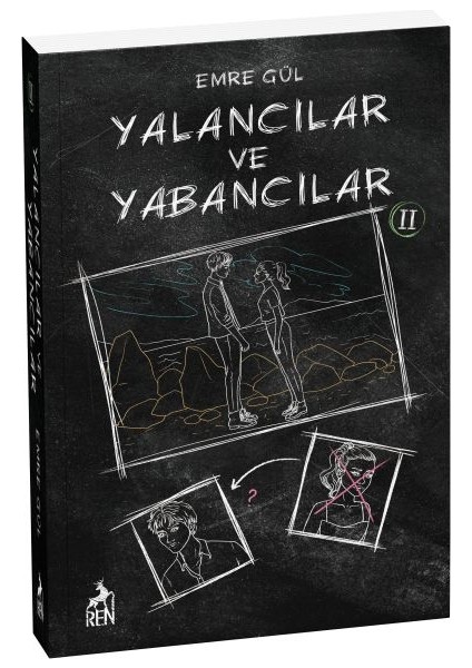 Yalancılar ve Yabancılar 2