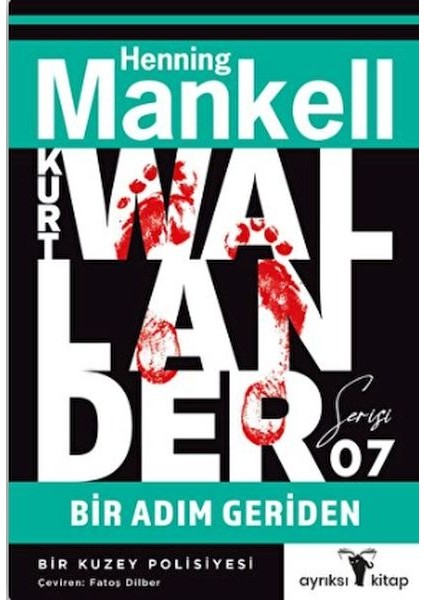 Bir Adım Geriden - Kurt Wallander Serisi