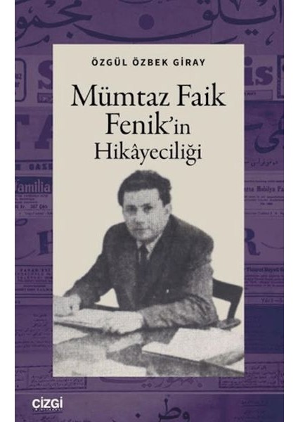 Mümtaz Faik Fenik'in Hikayeciliği