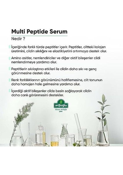 Arifoğlu Yaşlanma Karşıtı, Cilt Yenileyici, Onarıcı Multi Peptide Serum 30 ml modelleri