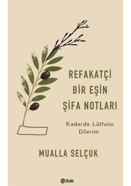 Refakatçi Bir Eşin Şifa Notları