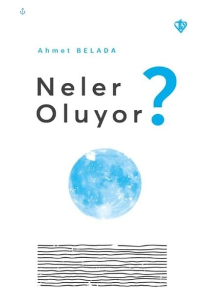 Neler Oluyor?
