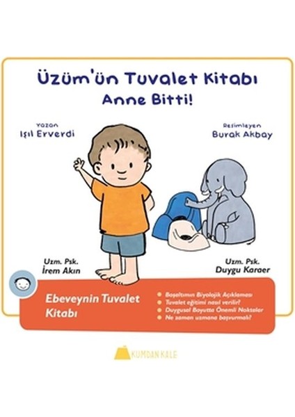 Üzüm'ün Tuvalet Kitabı - Anne Bitti - Ebeveynin Tuvalet Kitabı