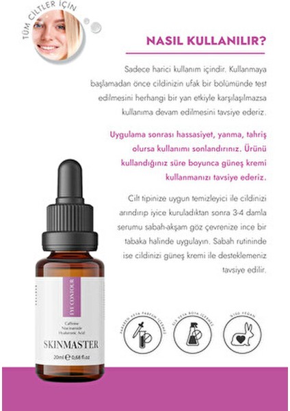 Göz Çevresi Serumu Şişlik ve Morluk Giderici 20 ml Caffeine ve Hyalüronik Asit İçerir