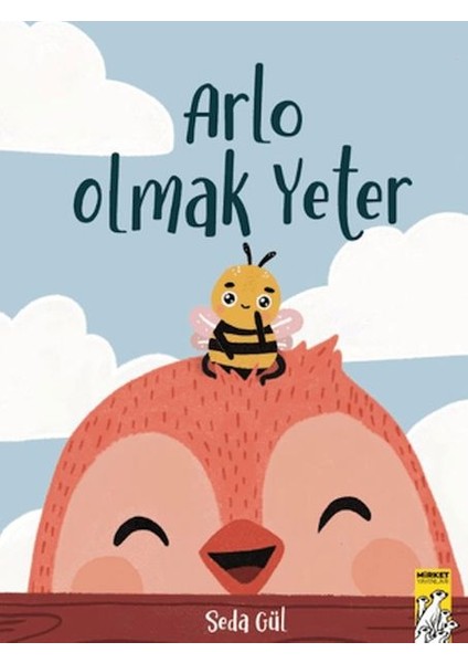 Arlo Olmak Yeter
