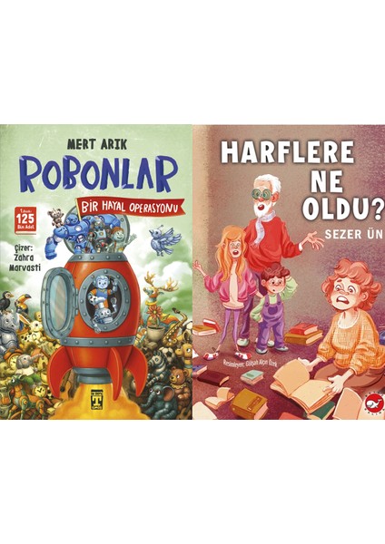 Robonlar 2 Bir Hayal Operasyonu (Mert Arık) ve Harflere Ne Oldu? (Sezer Ün)