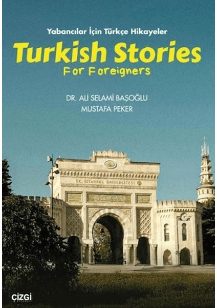Yabancılar Için Türkçe Hikayeler