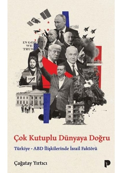 Çok Kutuplu Dünyaya Doğru