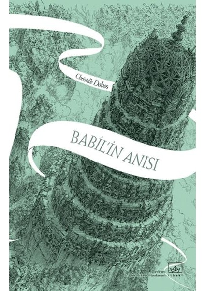 Babil'in Anısı - Aynadan Geçen Kız Serisi 3. Kitap