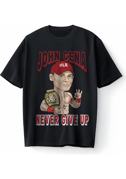 Never Give Up John Cena Baskılı Oversize Unisex Tişört T-Shirt
