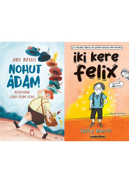 Nohut Adam (Anıl Basılı) ve Iki Kere Felix (Sally Harris)