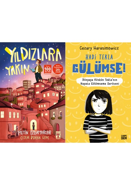 Yıldızlara Yakın (Metin Özdamarlar) ve Hadi Tekla Gülümse! (Cezary Harasimowicz)