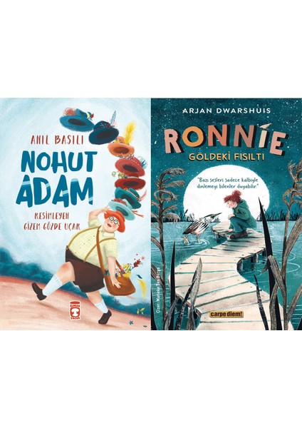 Nohut Adam (Anıl Basılı) ve Ronnie - Göldeki Fısıltı (Arjan Dwarshuis)