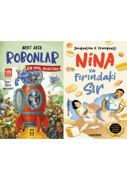 Robonlar 2 Bir Hayal Operasyonu (Mert Arık) ve Nina ve Fırındaki Sır (Jacqueline V. Franquelli)