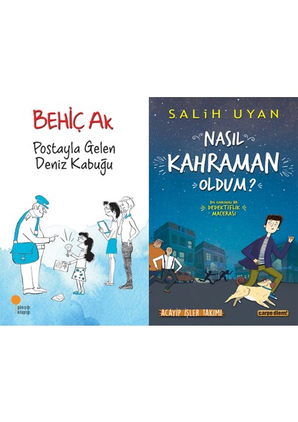 Postayla Gelen Deniz Kabuğu (Behiç Ak) ve Nasıl Kahraman Oldum? (Salih Uyan)