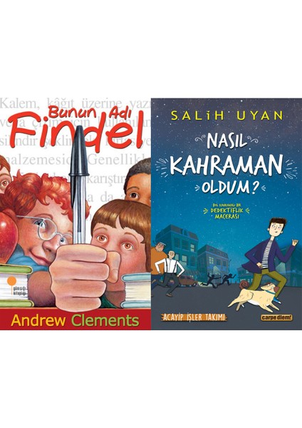 Bunun Adı Findel (Andrew Clements) ve Nasıl Kahraman Oldum? (Salih Uyan)
