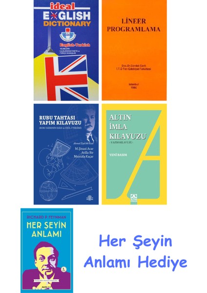 Ideal English Dictionary + Lineer Programlama + Rubu Tahtası Yapım Kılavuzu + Altın Imla Kılavuzu -Yazım Kılavuzu + Her Şeyin Anlamı