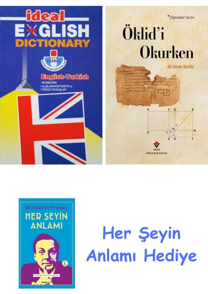 Ideal English Dictionary + Öklid'i Okurken + Her Şeyin Anlamı