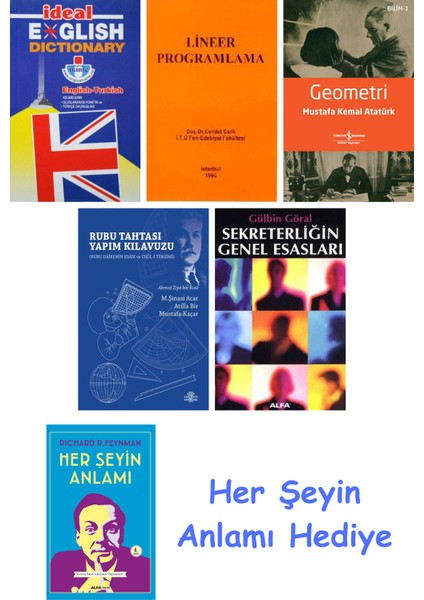 Ideal English Dictionary + Lineer Programlama + Geometri + Rubu Tahtası Yapım Kılavuzu + Sekreterliğin Genel Esasları + Her Şeyin Anlamı
