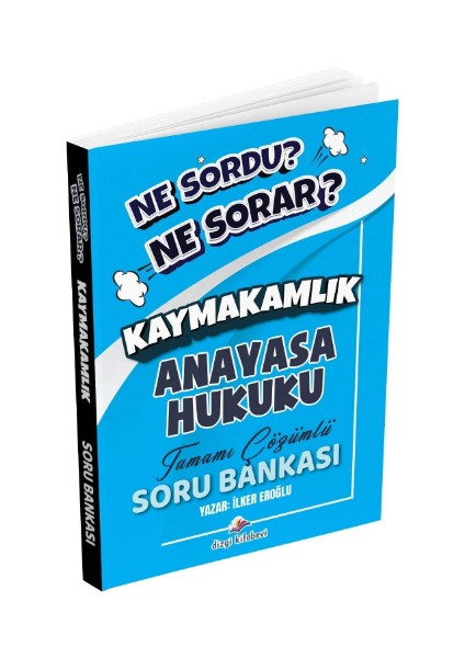 Dizgi Kitap Yayınları Hukuk Atölyesi Kaymakamlık Ne Sordu Ne Sorar Anayasa Hukuku Tamamı Çözümlü Soru Bankası Ilker Eroğlu