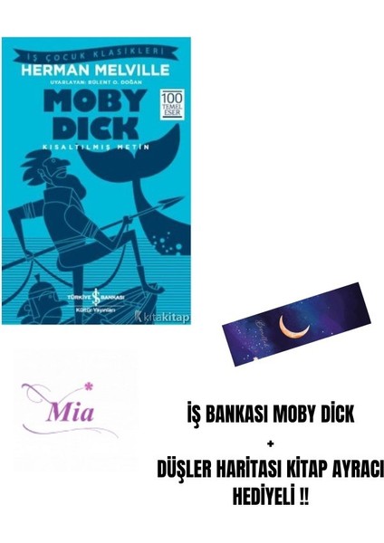 Iş Bankası Moby Dick + Düşler Haritası Kitap Ayracı Hediyeli !!