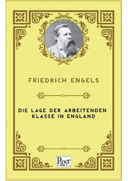 Die Lage Der Arbeitenden Klasse In England