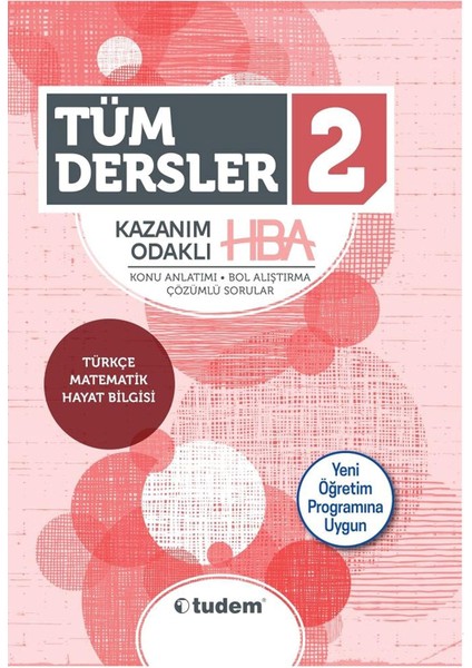 2. Sınıf Tüm Dersler Kazanım Odaklı Hba