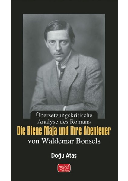 Übersetzungskritische Analyse Des Romans Die Biene Maja Und Ihre Abenteuer Von Waldemar Bonsels