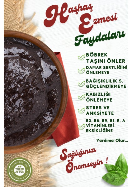 Yörem Afyon Meşhur Afyonkarahisar Taş Değirmende Öğütülmüş Cam Siyah Haşhaş Ezmesi | 350GR. modelleri