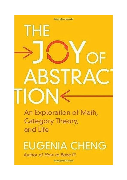 Joy Of: An Exploration Of Math, Category Theory, And Life fiyatları