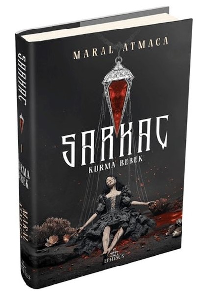 Sarkaç 1: Kurma Bebek (Ciltli)