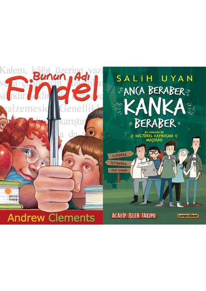 Bunun Adı Findel (Andrew Clements) ve Anca Beraber Kanka Beraber (Salih Uyan)