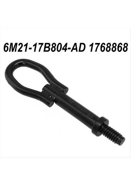 Çekme Göz Kancası Ford Için Fisel Fıesta Odak Mondeo Kuga Ka 1768868 6M21-17B804-AD Araş Aksesuarları 1 Adet (Yurt Dışından) modelleri