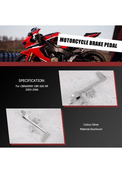 Honda CBR600RR Cbr 600 Rr 2003-2006 Için Motosiklet Arka Fren Pedalı Ayak Kolu (Yurt Dışından) fiyatları