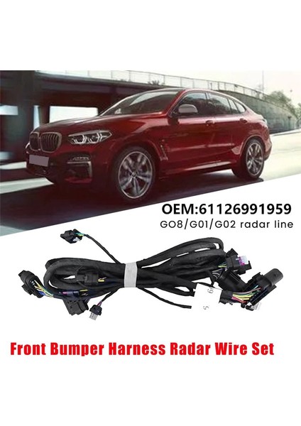 Araba Ön Tampon Kablo Demeti Radar Tel Seti 61126991959 Bmw X3 G01 G08 X4 G02 2017-2021 Pdc Park Yardım Kabloları (Yurt Dışından) modelleri