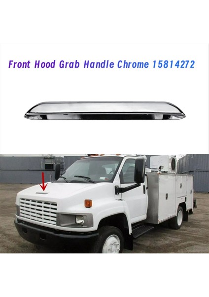 Araba Ön Hood Grab Handalı Chevrolet Kodiak Gmc Için 15814272 Topkick C4500 C5500 C6500 C7500 C8500 2003-2009 (Yurt Dışından) fiyatları