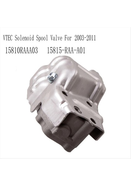 15810AAA03 Vtec Solenoid Makara Vanası Honda Elemanı 2003-2011 Vvt Yağ Kontrol Vanası 15815-RAA-A01 (Yurt Dışından) indirimleri