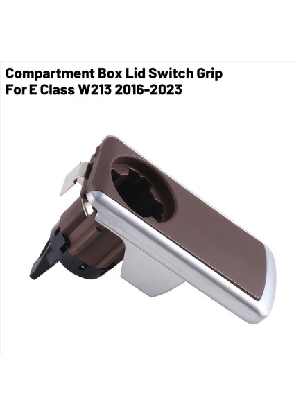 Koyu Kahverengi Eldiven Bölmesi Kutusu Kapak Anahtarı Kavrama Kilit Deliği Değiştirme Mercedes Benz E Sınıfı W213 2016-2023 (Yurt Dışından) fırsatları